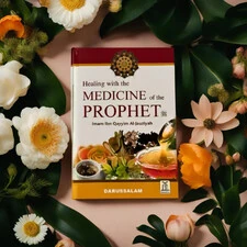 MEDICINE OF THE PROPHET (S)