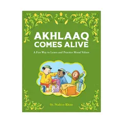 AKHLAAQ COMES ALIVE