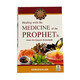 MEDICINE OF THE PROPHET (S)